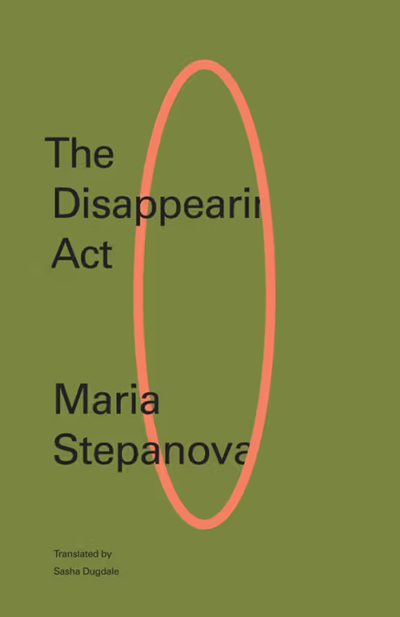 Book cover The Disappearing Act by Maria Stepanova